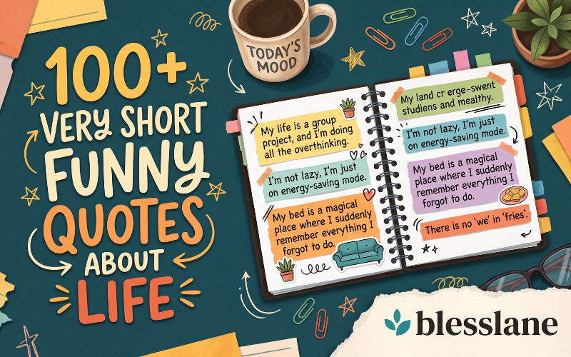 Very Short Funny Quotes About Life 