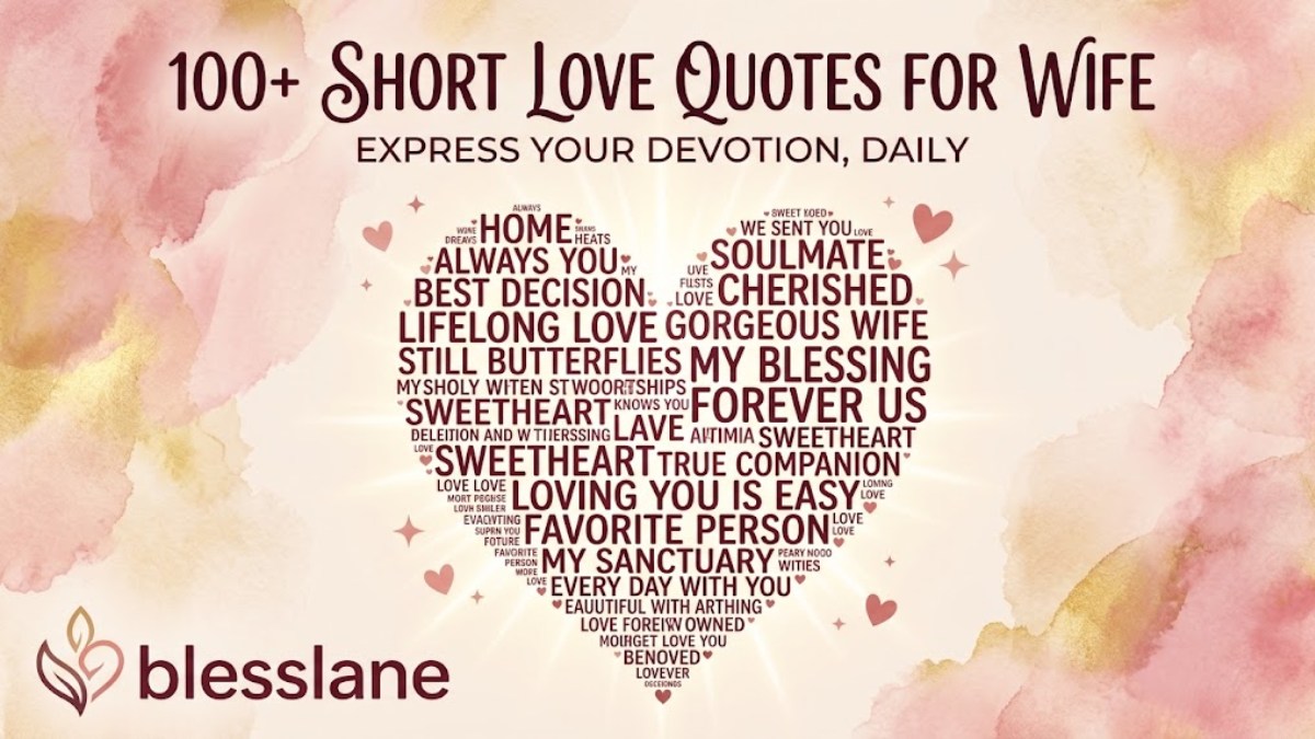 Short Love Quotes For Wife
